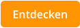 Entdecken